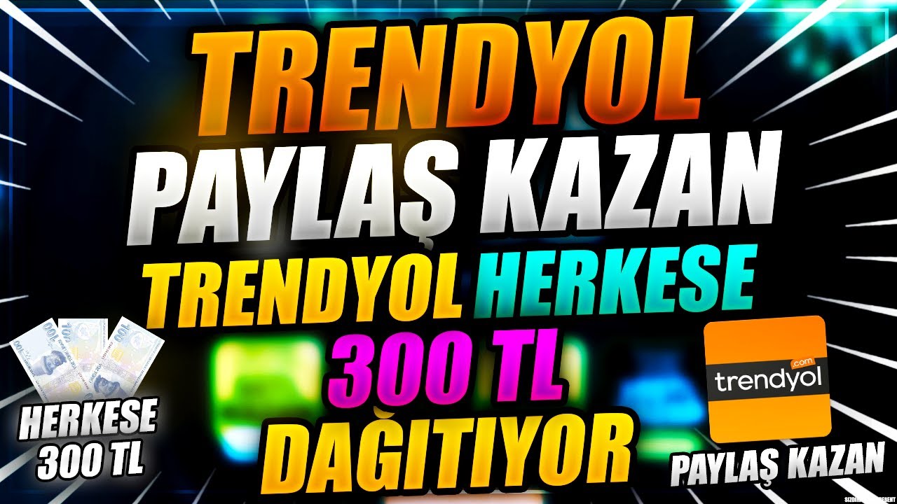 Trendyol'dan Herkese 50 TL!| Trendyol Paylaş Kazan | Trendyol Para Kazanma Kampanyası